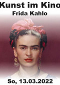 Frida Kahlo - "Ich male meine eigene Realität"